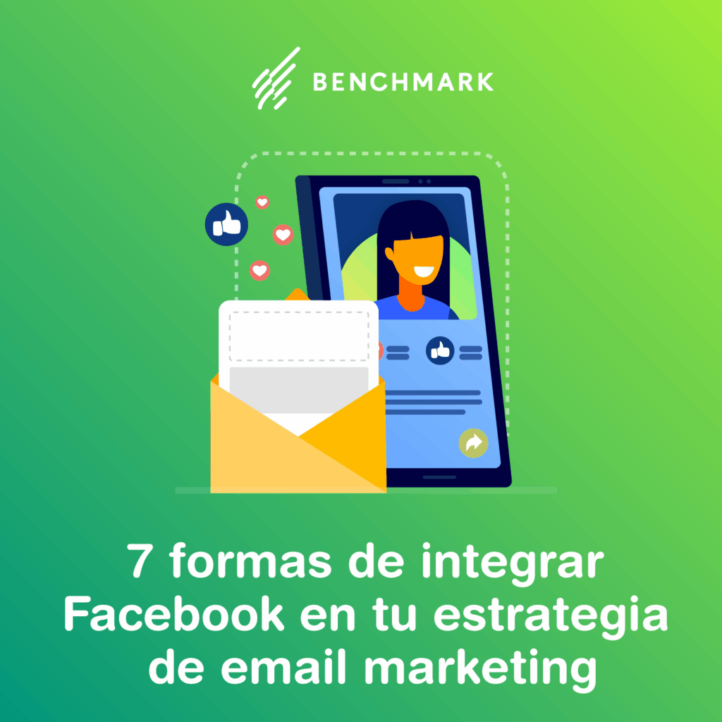 Cómo integrar con email marketing 1 7 formas de integrar Facebook con email marketing